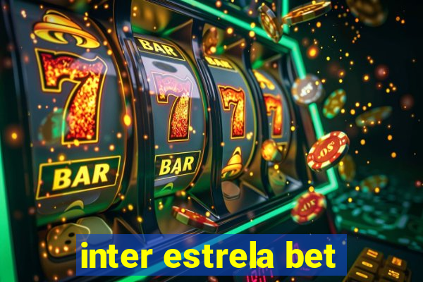 inter estrela bet